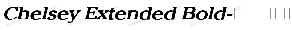 Chelsey Extended Bold字体转换